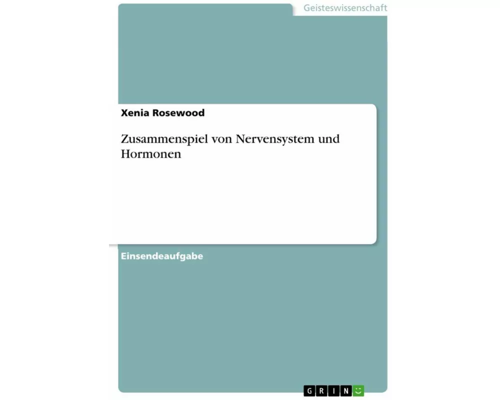 Zusammenspiel von Nervensystem und Hormonen