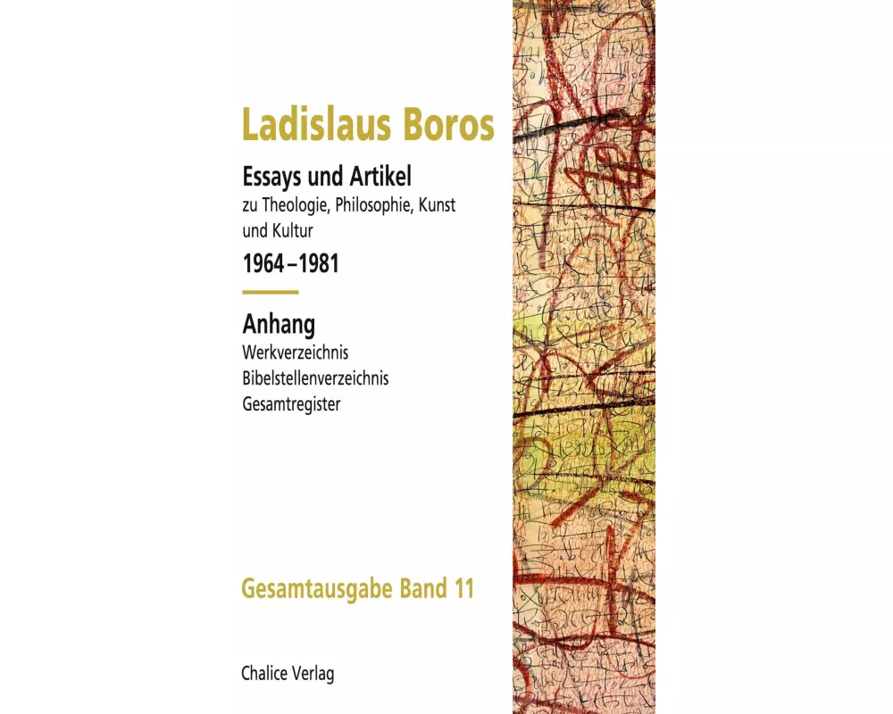 Essays und Artikel zu Theologie, Philosophie, Kunst und Kultur 1964--1981