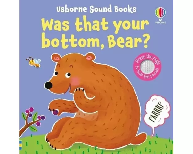 Was That Your Bottom, Bear?
