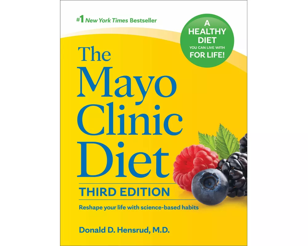 The Mayo Clinic Diet, 3rd edition