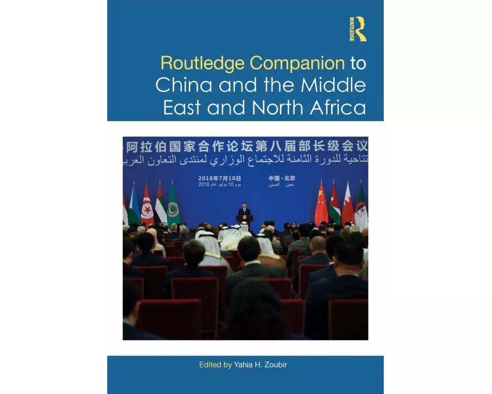 Routledge Companion to China and the Middle East and North Africa