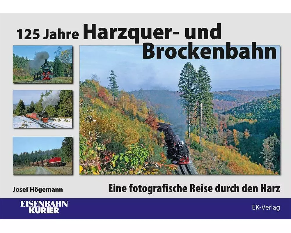 125 Jahre Harzquer- und Brockenbahn