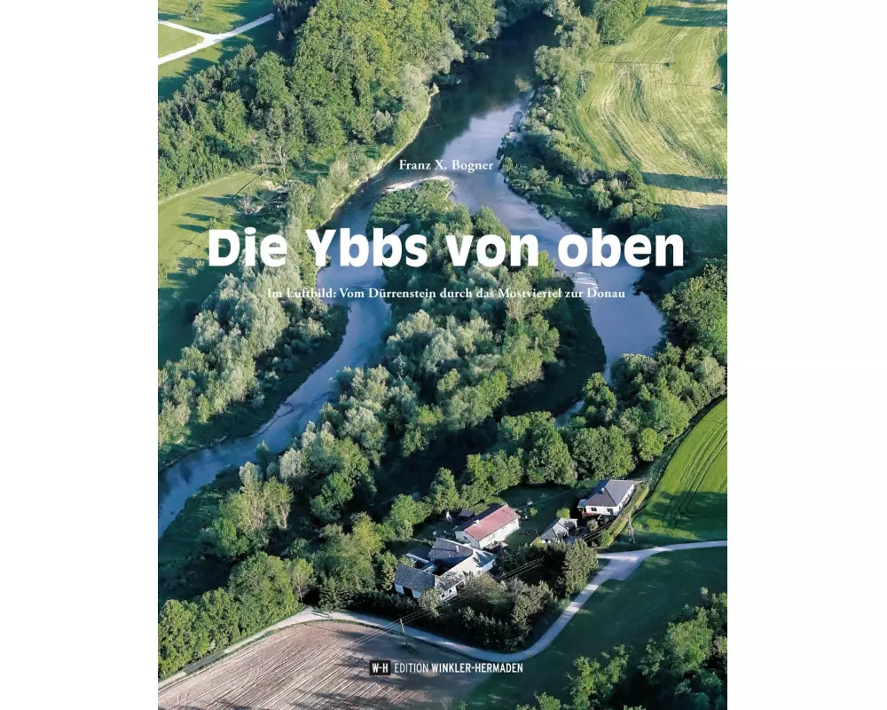 Die Ybbs von oben