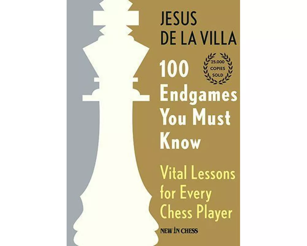 100 Endgames You Must Know - Hardcover