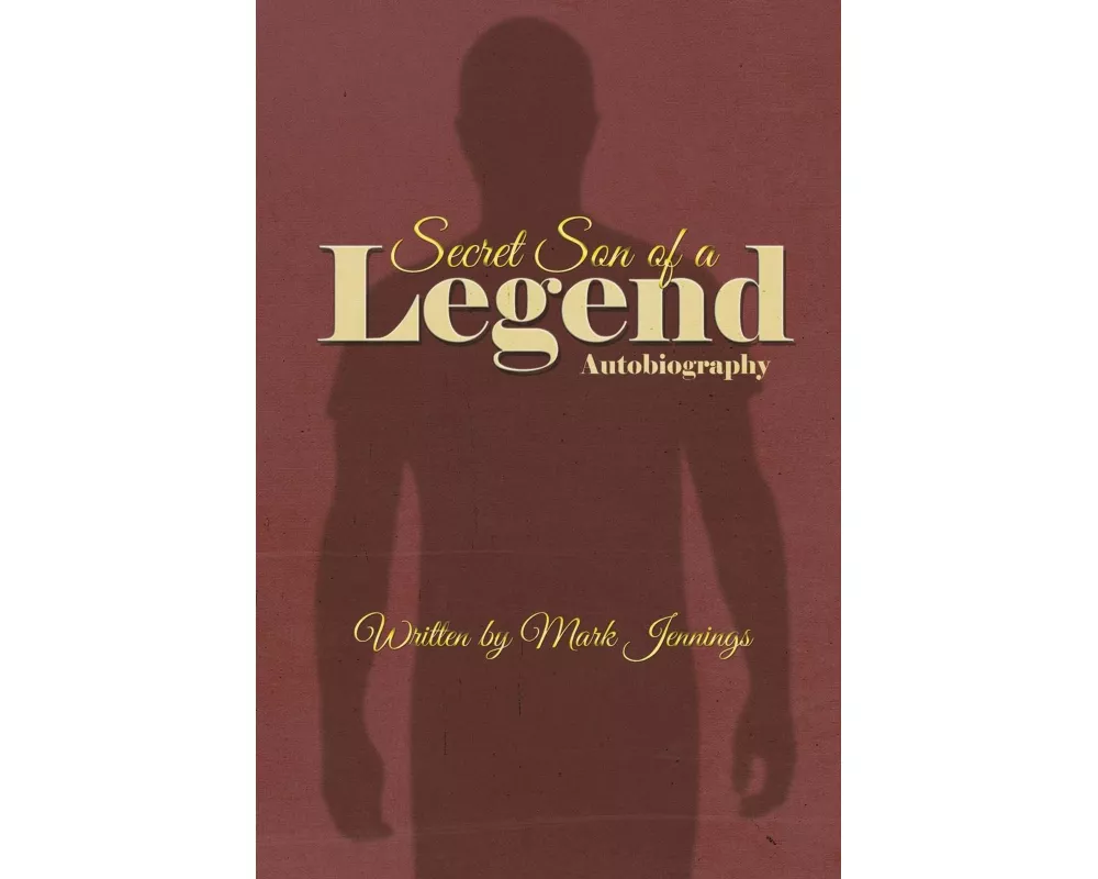 Secret Son of a Legend