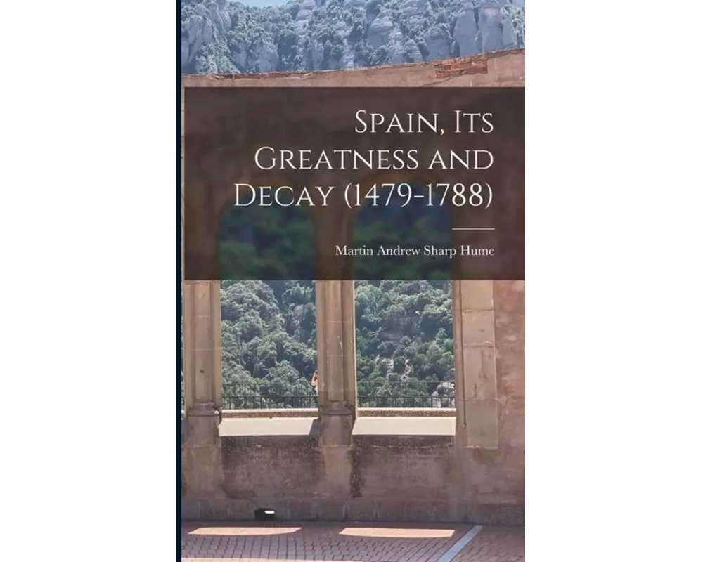 It's Greatness and Decay Spain