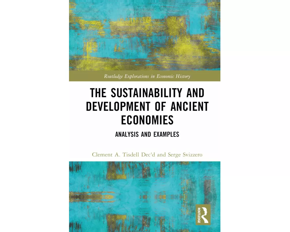 The Sustainability and Development of Ancient Economies