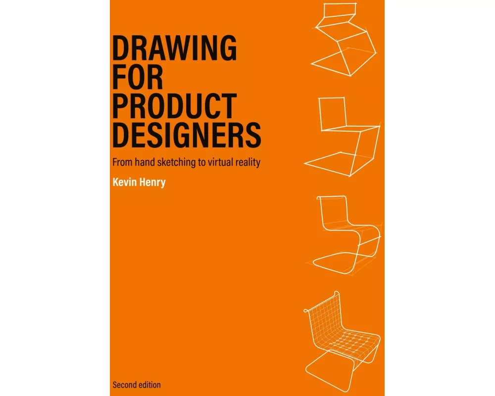 Drawing for Product Designers Second Edition