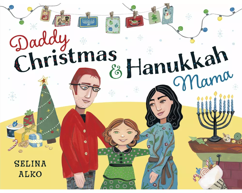 Daddy Christmas and Hanukkah Mama