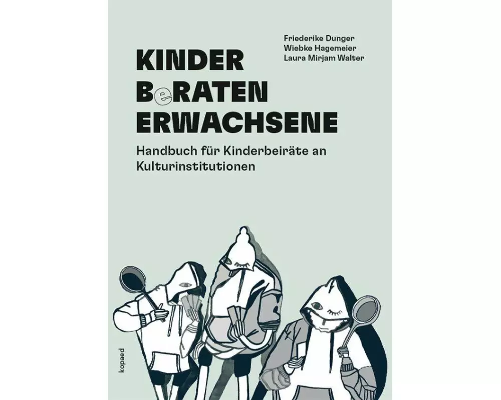 KINDER BeRATEN ERWACHSENE
