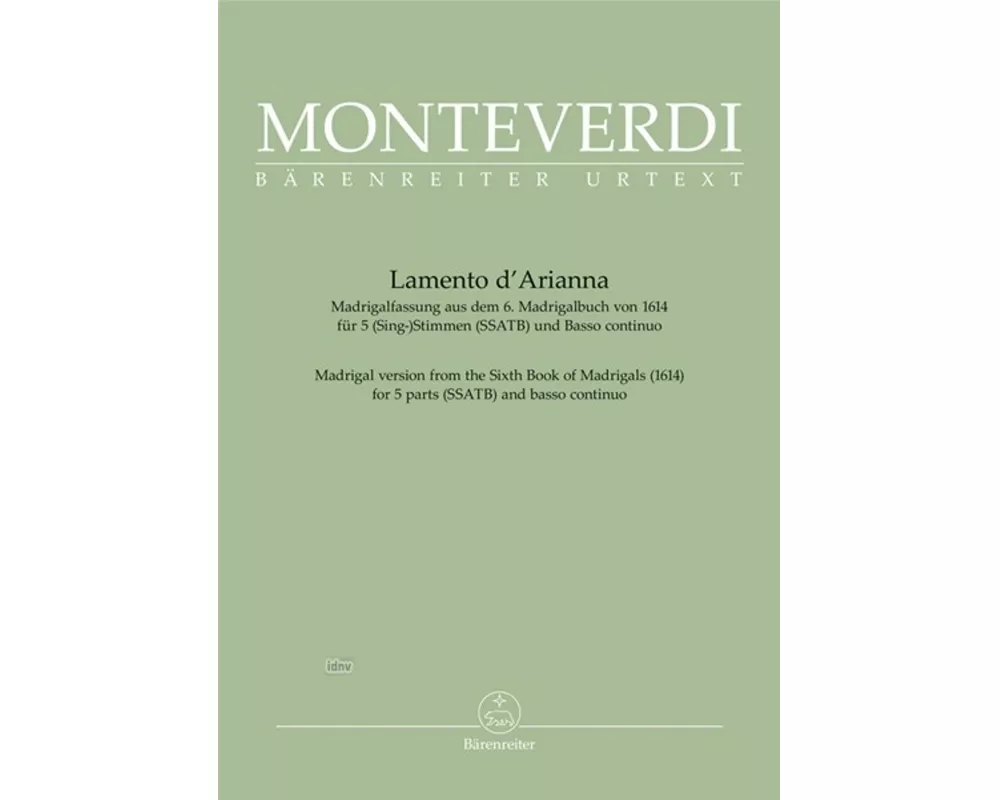 Lamento d'Arianna (Madrigalfassung aus dem 6. Madrigalbuch von 1614)