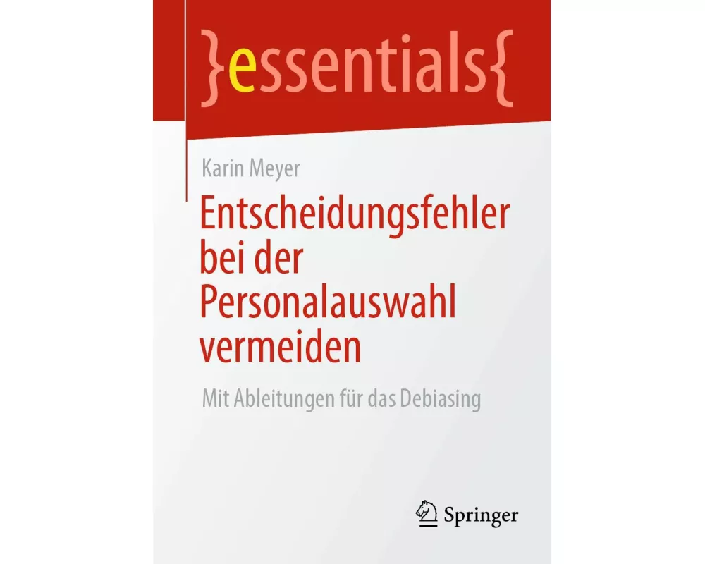 Entscheidungsfehler bei der Personalauswahl vermeiden