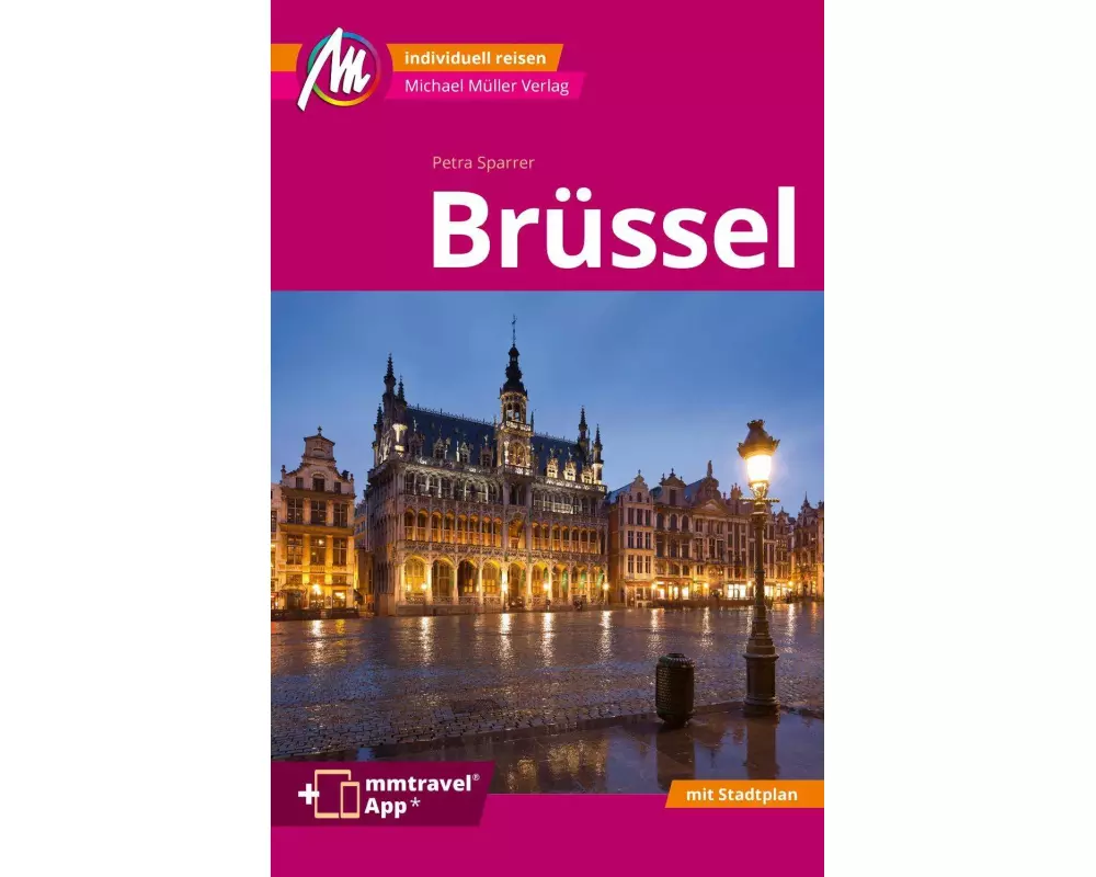 MICHAEL MÜLLER Reiseführer Brüssel MM-City