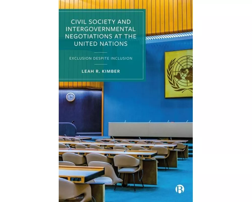 Civil Society and Intergovernmental Negotiations at the United Nations