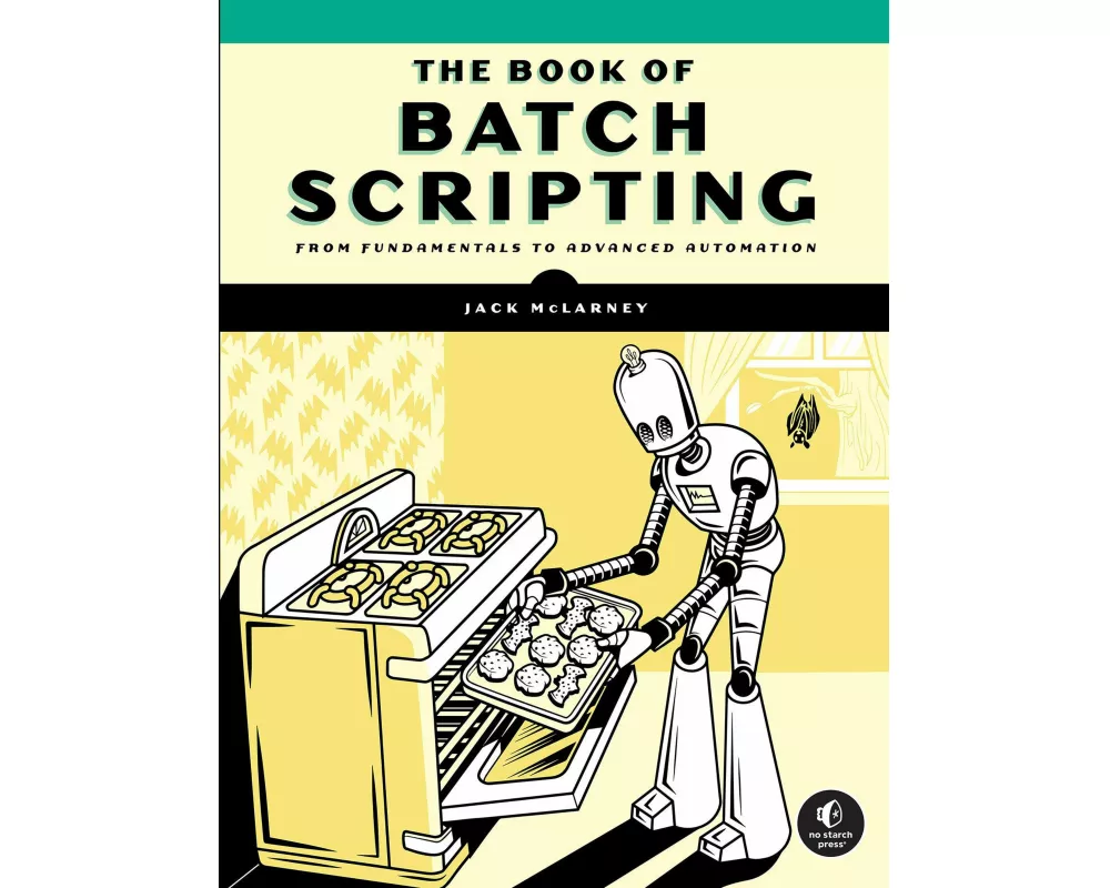 The Book of Batch Scripting
