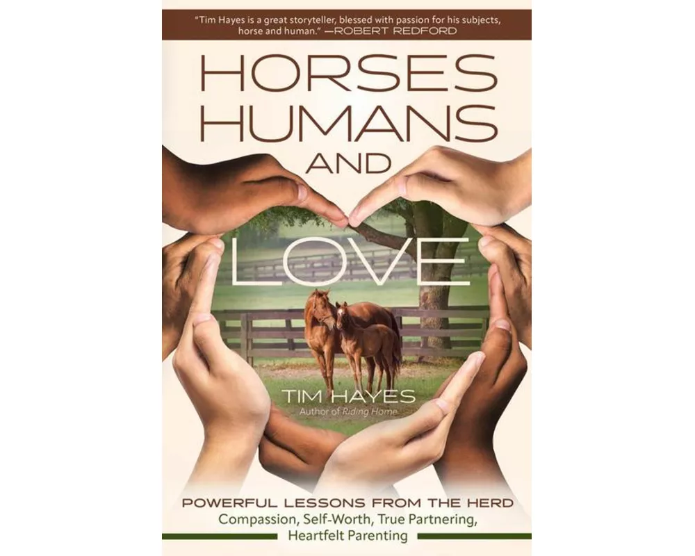 Horses, Humans, and Love