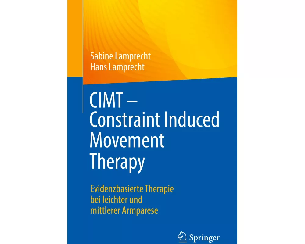 CIMT - Constraint Induced Movement Therapy