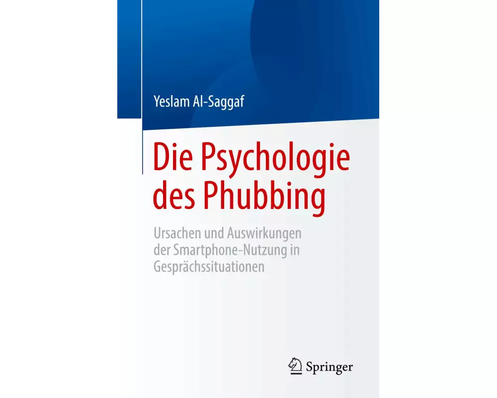 Die Psychologie des Phubbing
