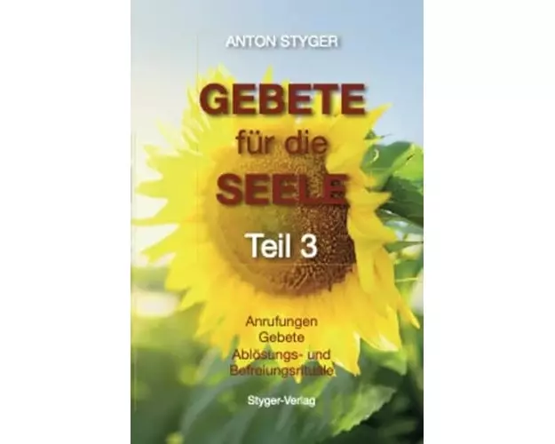 Gebete für die Seele, Teil 3