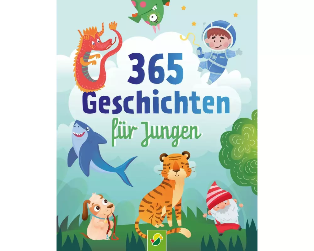 365 Geschichten für Jungen | Vorlesebuch für Kinder ab 3 Jahren