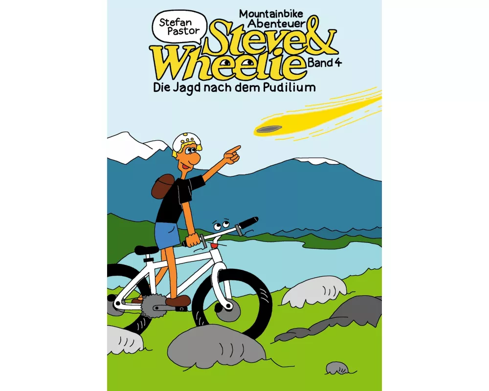 Steve & Wheelie - Mountainbike Abenteuer