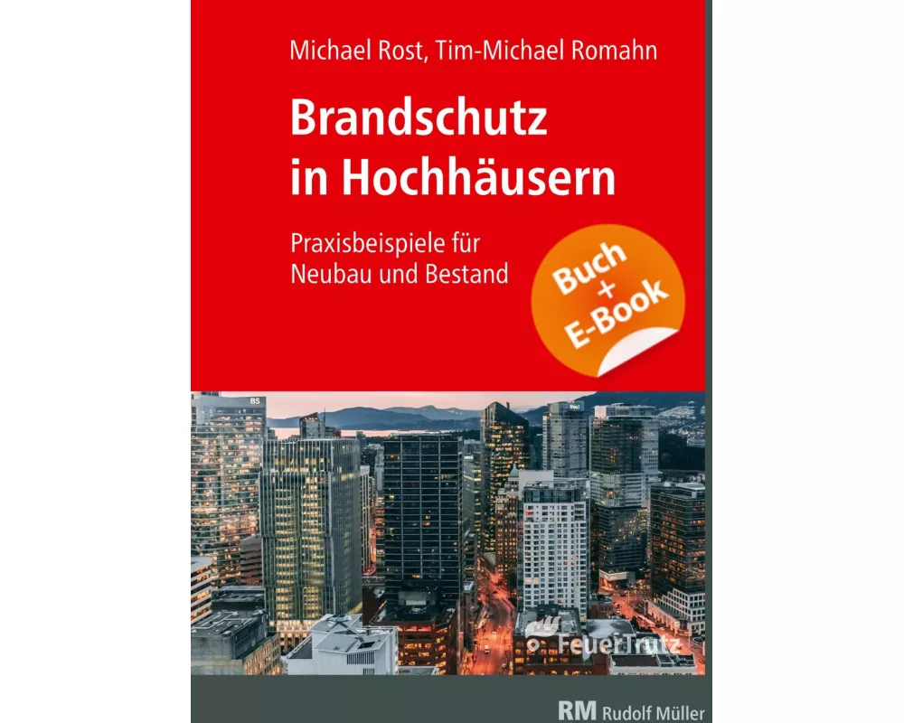 Brandschutz in Hochhäusern - mit E-Book