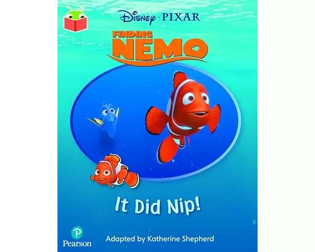Bug Club Independent Phase 2 Unit 3: Disney Pixar: Finding Nemo: It Did Nip!