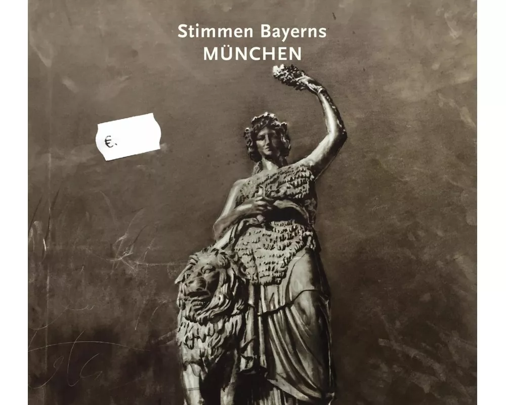 Stimmen Bayerns:München