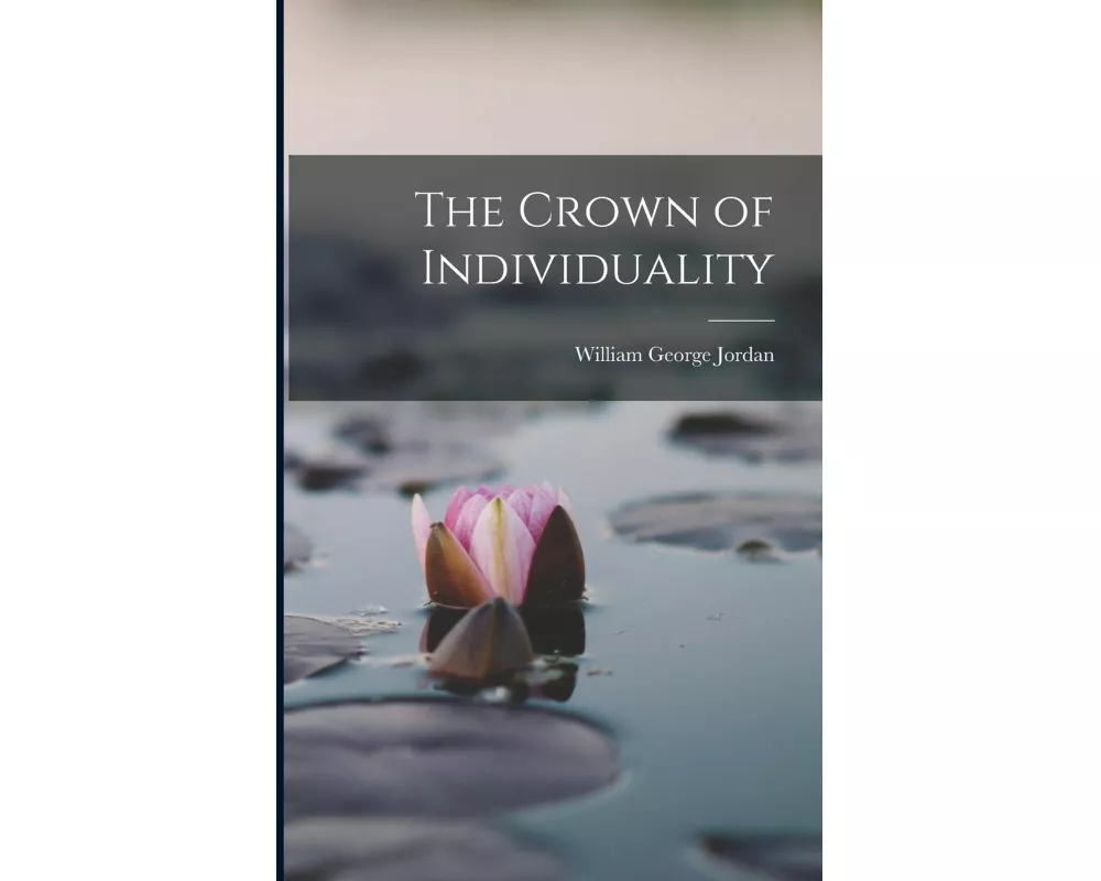 The Crown of Individuality
