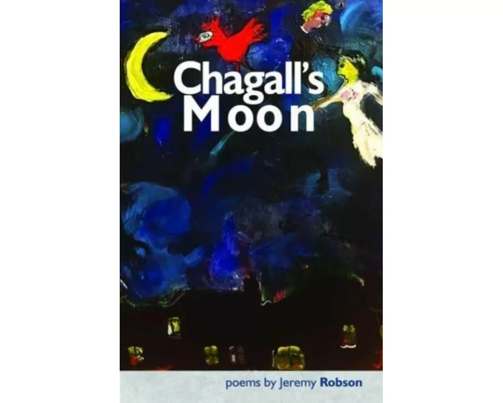 Chagall’s Moon