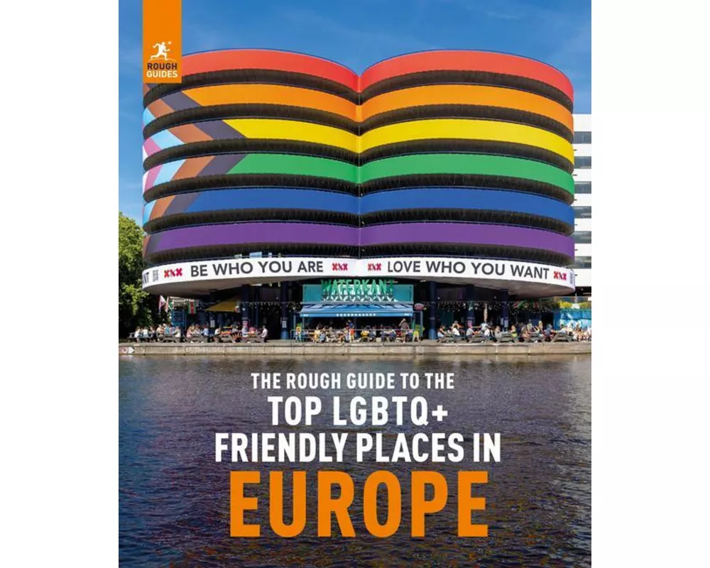 The Rough Guide to Top LGBTQ+ Friendly Places in Europe