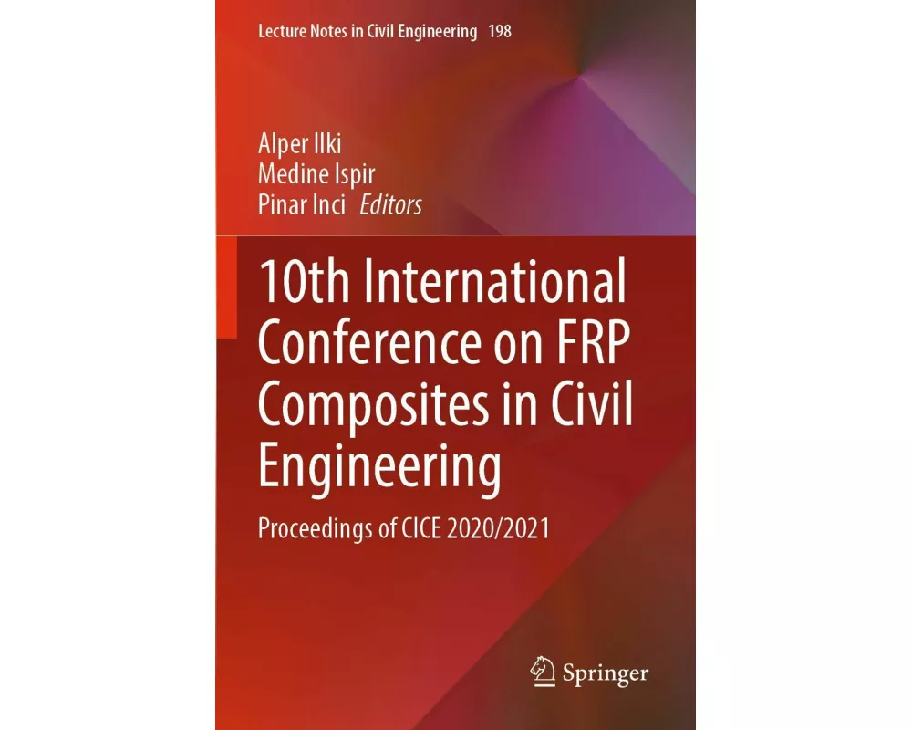 10th International Conference on FRP Composites in Civil Engineering