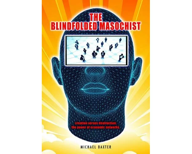 The Blindfolded Masochist