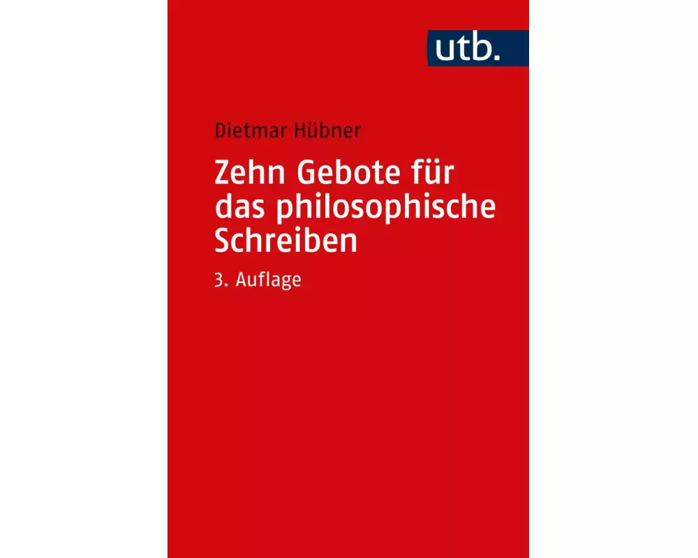 Zehn Gebote für das philosophische Schreiben