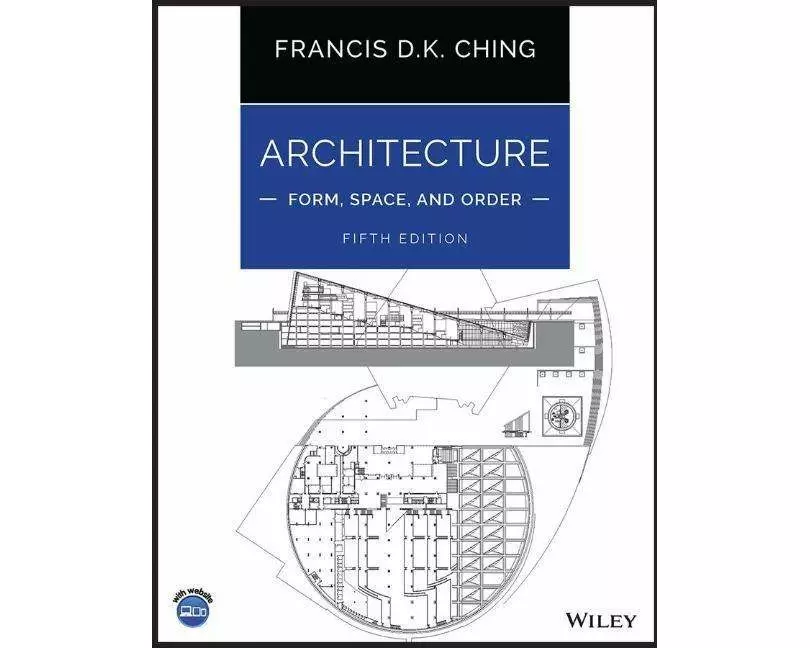 Architecture: Form, Space, and Order