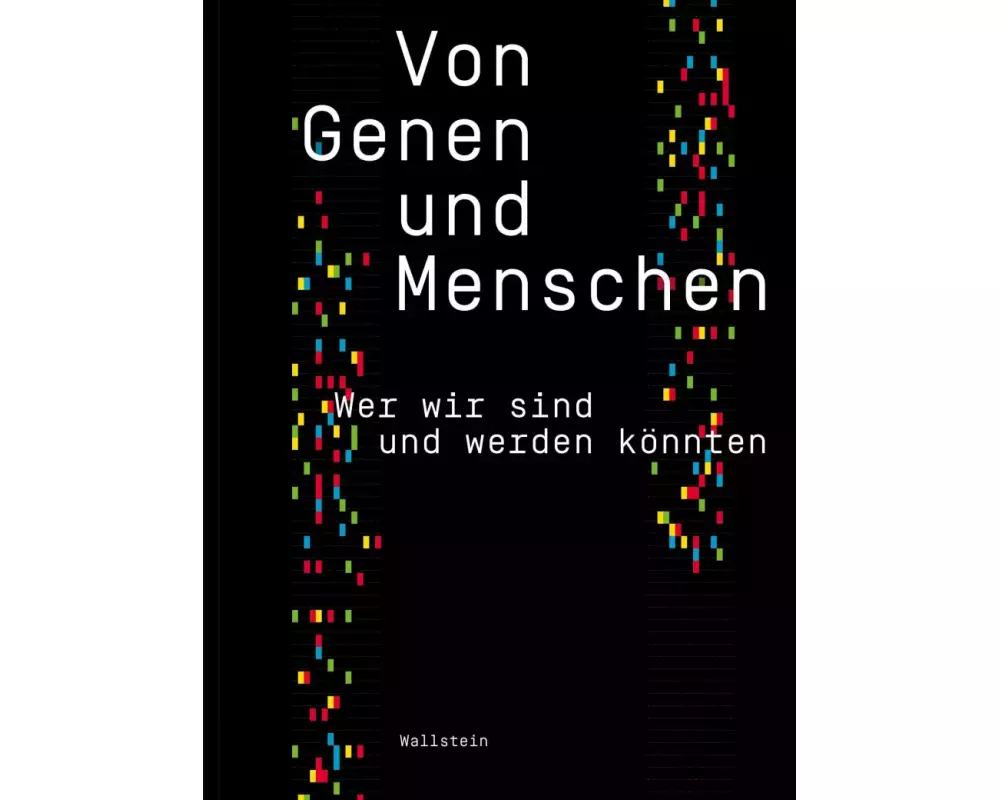 Von Genen und Menschen