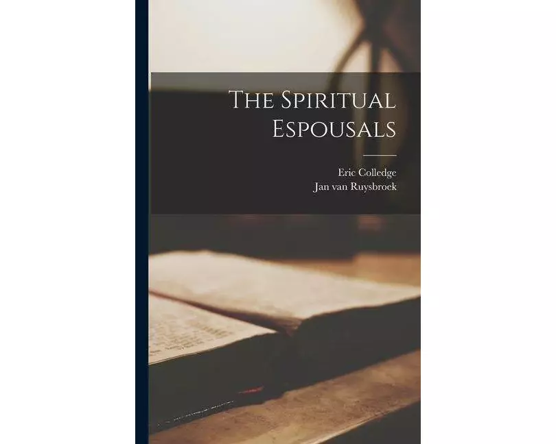The Spiritual Espousals