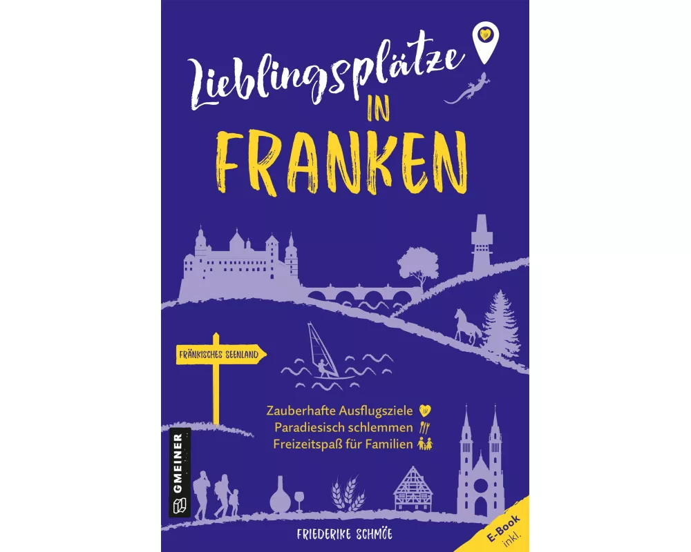 Lieblingsplätze in Franken