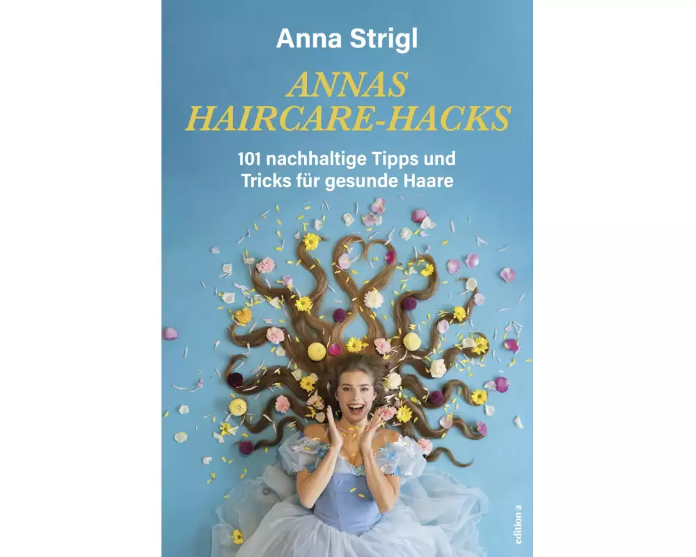 Annas Haircare-Hacks