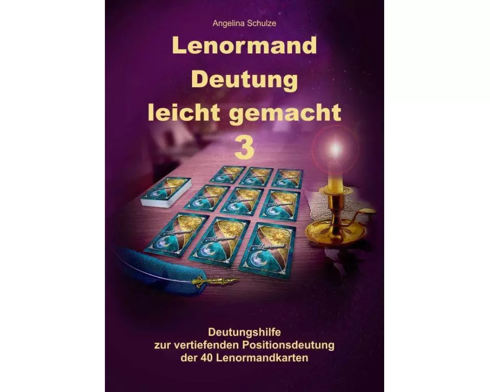 Lenormand Deutung leicht gemacht 3