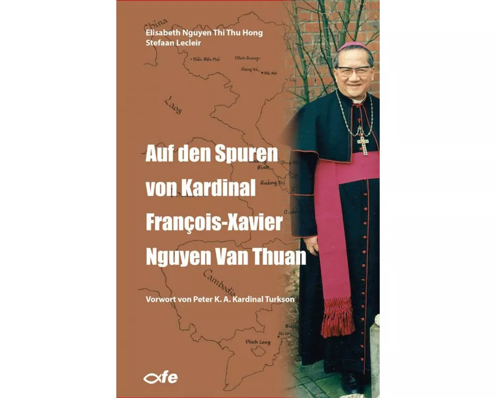 Auf den Spuren von Kardinal François-Xavier Nguyen Van Thuan