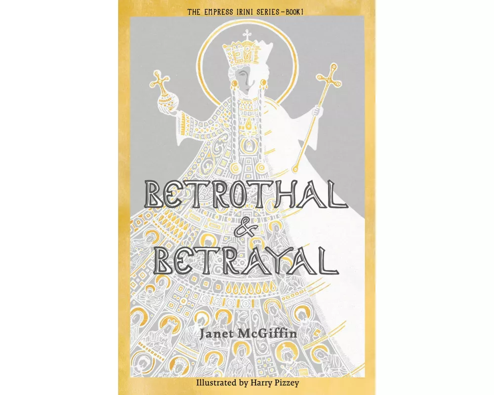 Betrothal and Betrayal