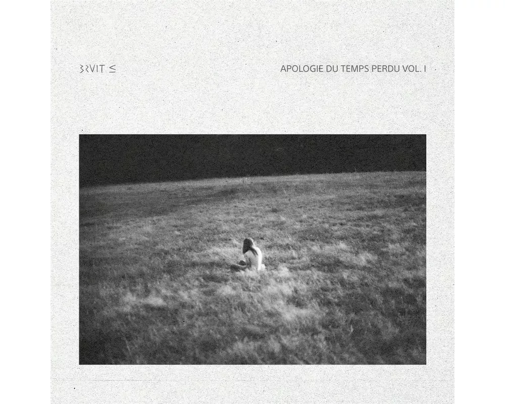 Apologie du temps perdu (Vol.1)