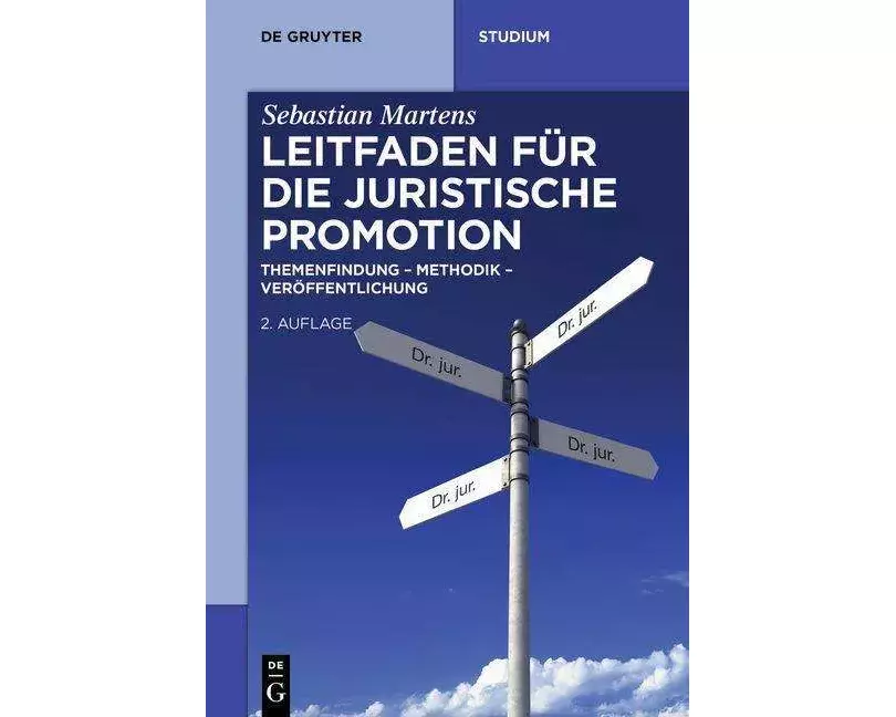 Leitfaden für die juristische Promotion