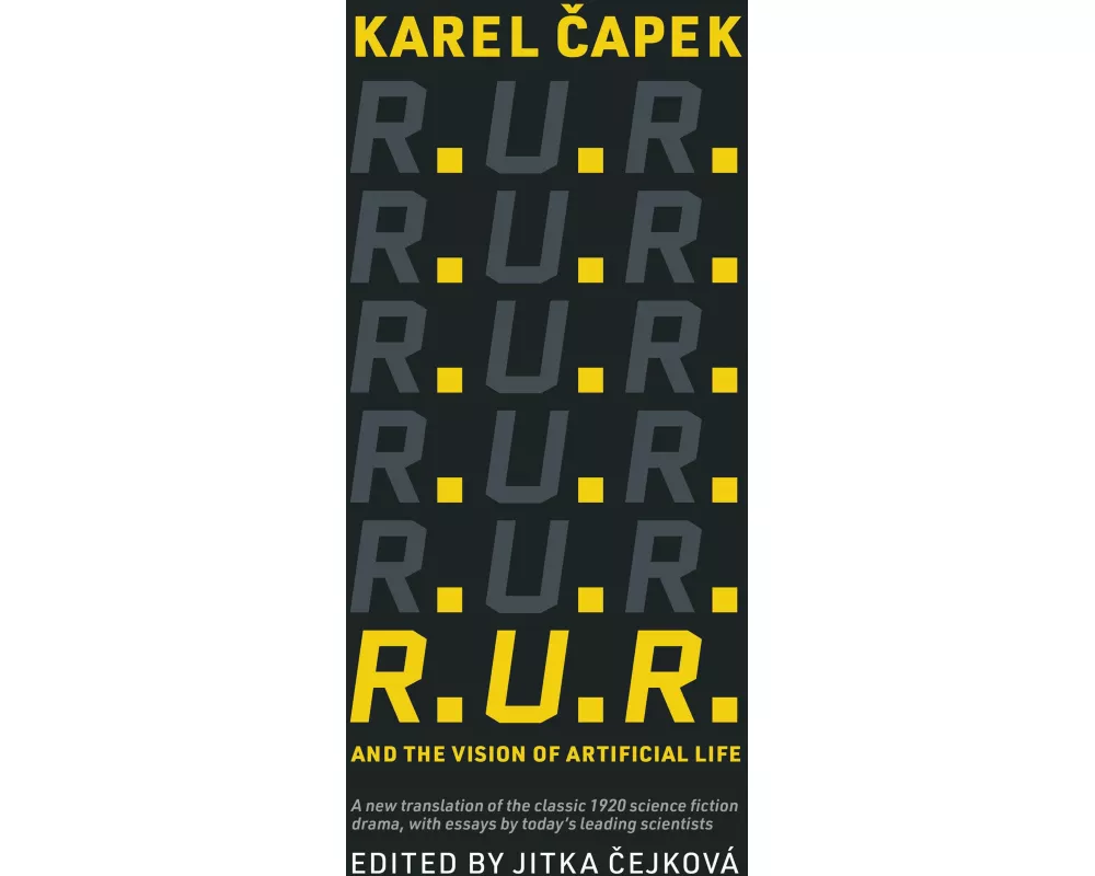 R.U.R. and the Vision of Artificial Life