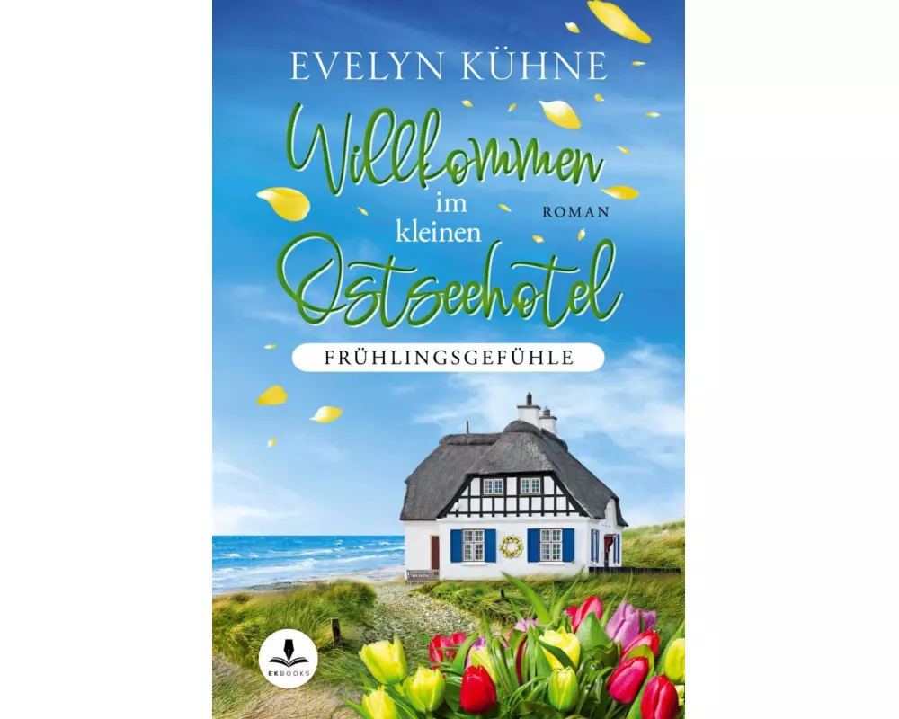 Willkommen im kleinen Ostseehotel: Frühlingsgefühle