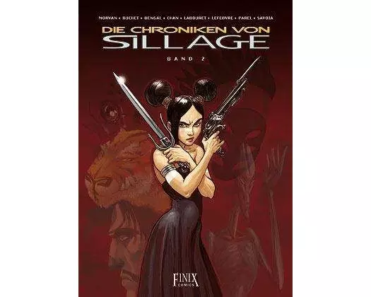 Die Chroniken von Sillage / Band 2