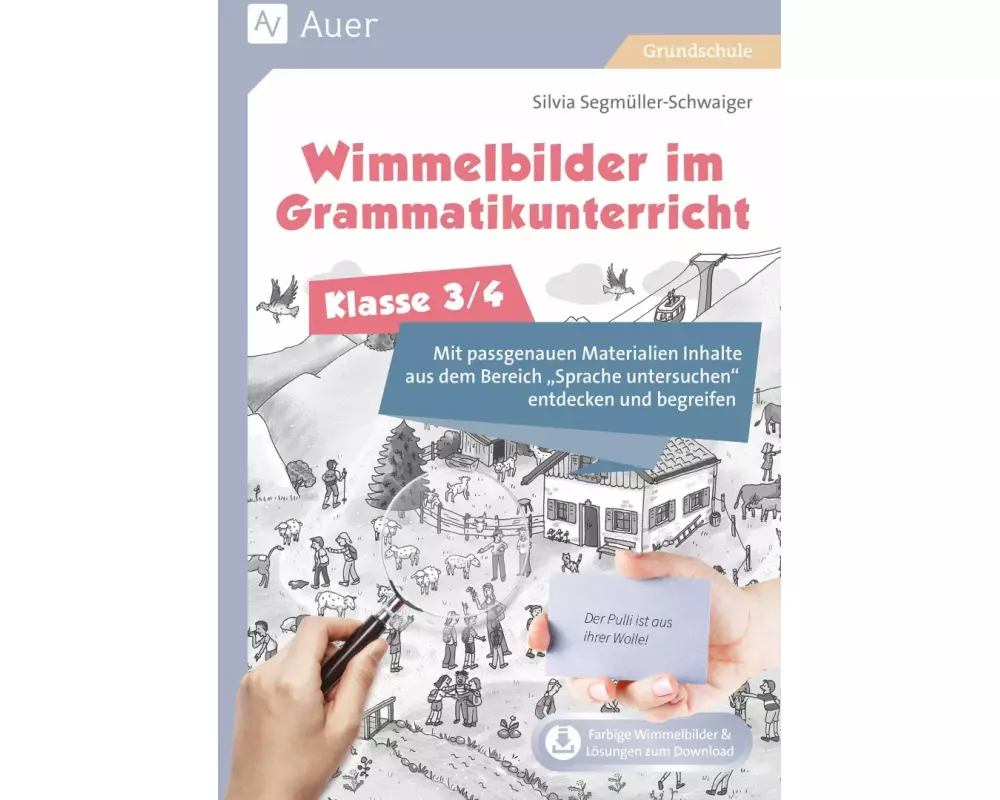 Wimmelbilder im Grammatikuntericht - Klasse 3/4