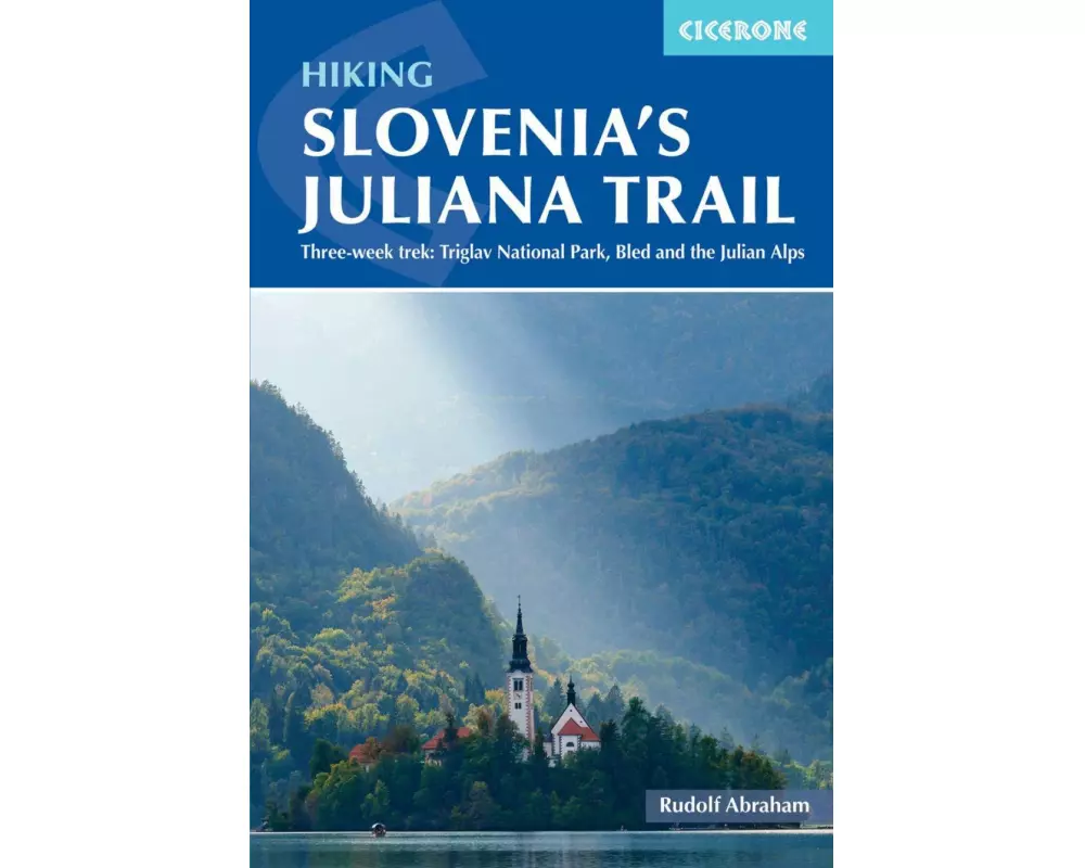 Hiking Slovenia's Juliana Trail