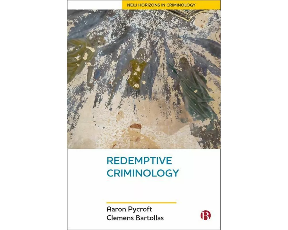 Redemptive Criminology